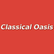 Classical Oasis 