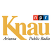 KNAU Arizona Public Radio