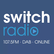 Switch Radio 