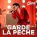Chérie FM GARDE LA PECHE 