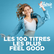 Chérie FM LES 100 TITRES LES PLUS FEEL GOOD 