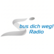 laut.fm bus-dich-weg