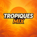 Tropiques Mix 