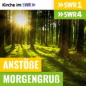 Anstöße SWR1 RP / Morgengedanken SWR4 RP - Kirche im SWR-Logo