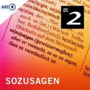 Sozusagen! - Bayern 2-Logo