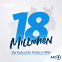 18 Millionen. Der Podcast für Politik in NRW-Logo