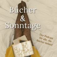 Bücher & Sonntage | Der Podcast für alle, die Bücher lieben!-Logo